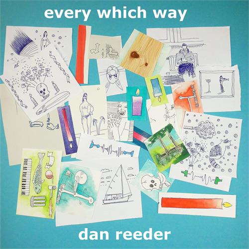 Dan Reeder Every Which Way (CD)
