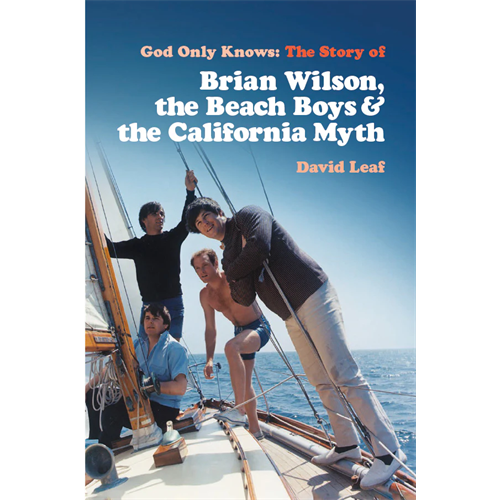 David Leaf God Only Knows: The Story Of Brian…(BOK)