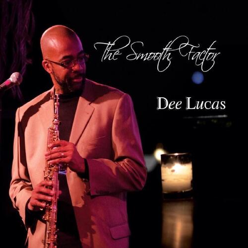 Dee Lucas The Smooth Factor (CD) 