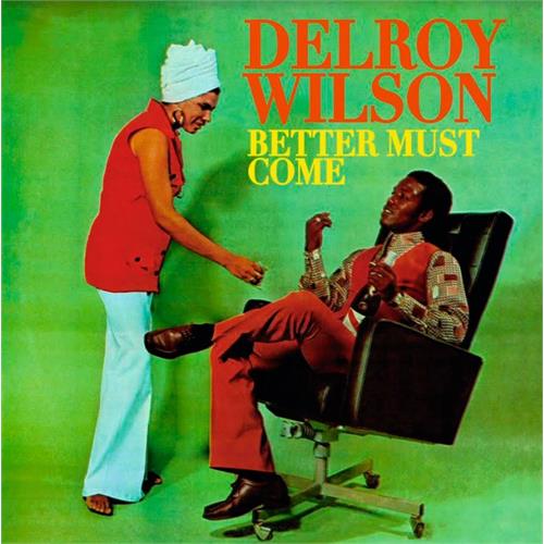Delroy Wilson Better Must Come (CD)