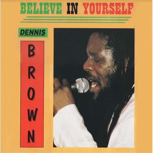 Dennis Brown Believe In Yourself - LTD (LP)