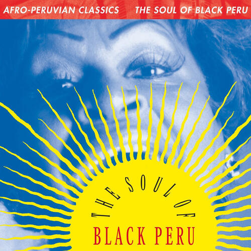 Diverse Artister Afro-Peruvian Classics: The Soul Of…(CD)