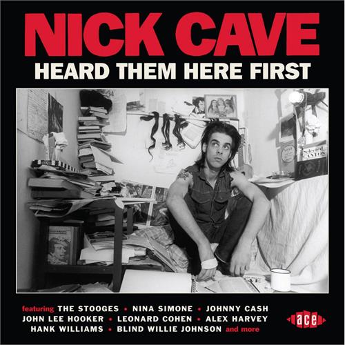 Diverse Artister Nick Cave Heard Them Here First (CD)