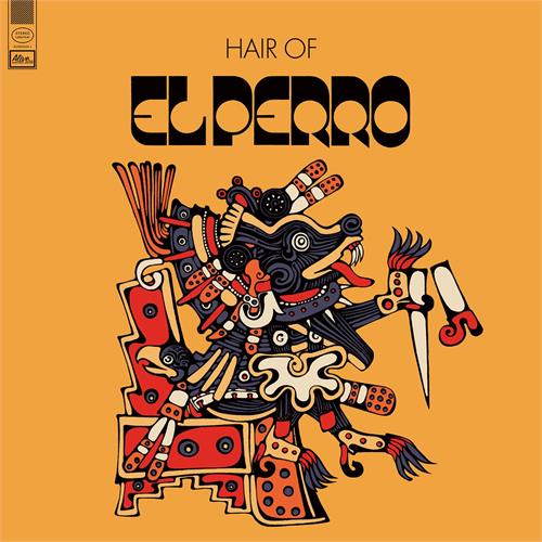 El Perro Hair Of (CD)