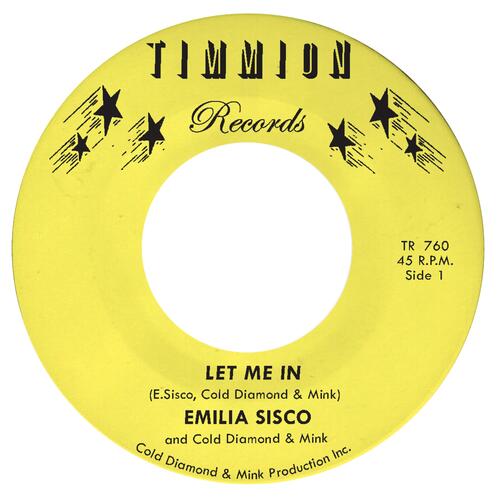 Emilia Sisco & Cold Diamond & Mink Let Me In (7") 