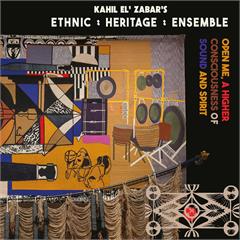 Ethnic Heritage Ensemble Open Me, A Higher Consciousness… (2LP)