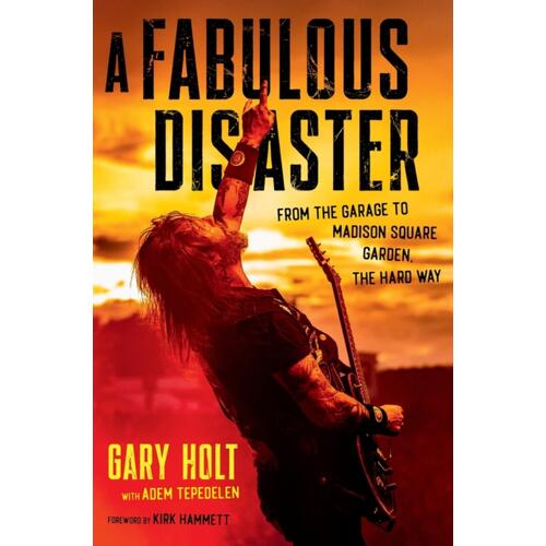 Gary Holt A Fabulous Disaster (BOK) 