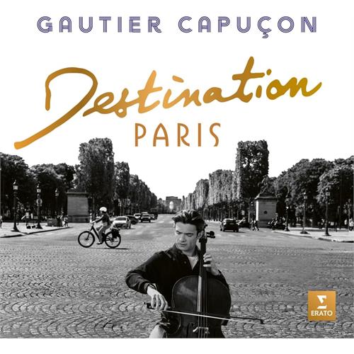 Gautier Capuçon Destination Paris (CD) 