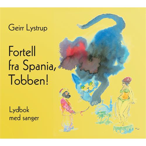 Geirr Lystrup Fortell Fra Spania, Tobben! (3CD) 