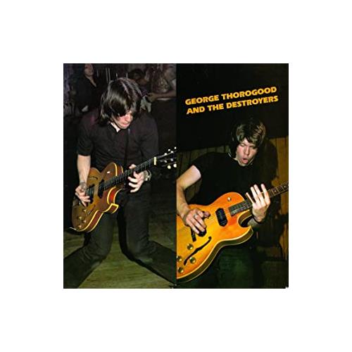 George Thorogood & Destroyers George Thorogood & Destroyers (LP) 