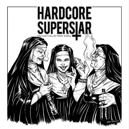 Hardcore Superstar You Can't Kill My Rock 'N… - LTD (LP) 