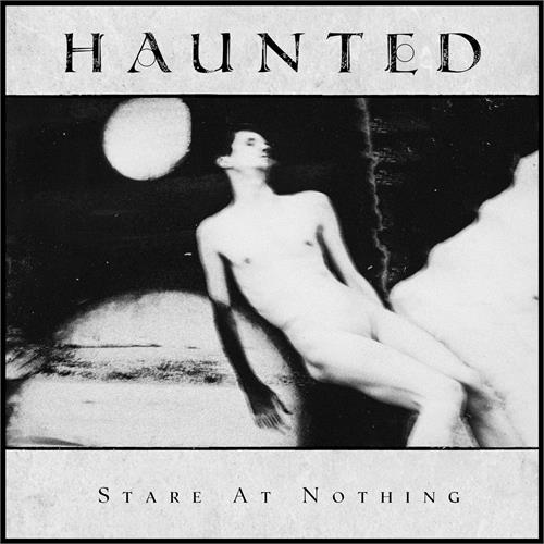 Haunted Stare At Nothing (CD)