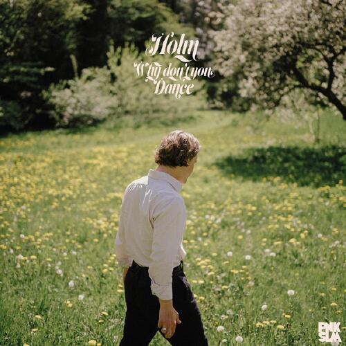 Holm Why Don't You Dance - LTD (LP) 