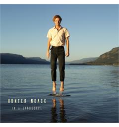 Hunter Noack In A Landscape (LP)