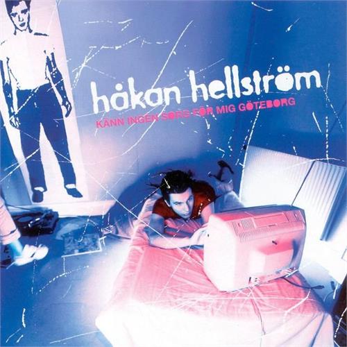 Håkan Hellström Känn Ingen Sorg För Mig Göteborg (LP)