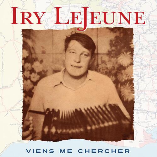 Iry LeJeune Viens Me Chercher (2CD) 