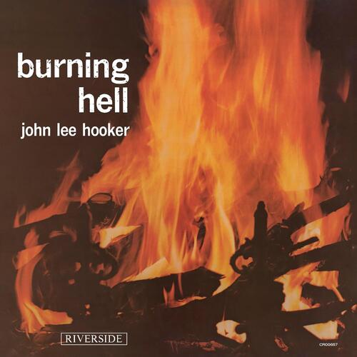 John Lee Hooker Burning Hell - LTD (LP) 