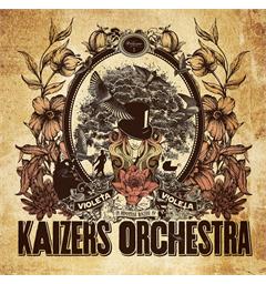 Kaizers Orchestra Violeta…Vol I - Remastered LTD (LP)