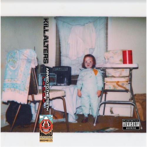 Kill Alters Armed To The Teeth L.M.O.M.M. (CD) 