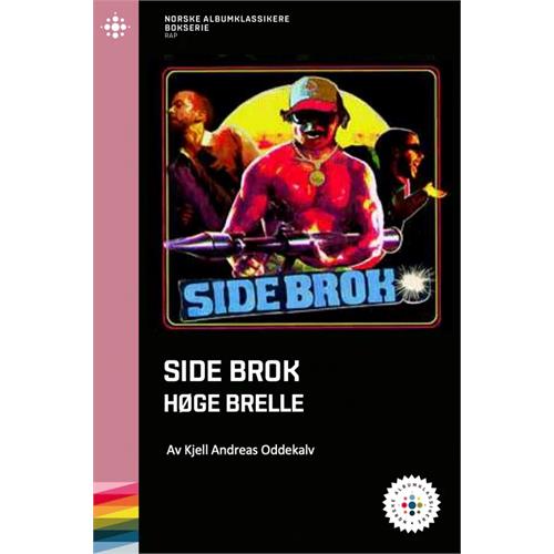 Kjell Andreas Oddekalv Side Brok - Høge Brelle (BOK)