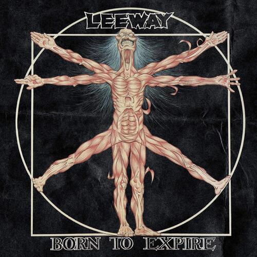 Leeway Born To Expire (LP) 