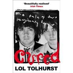 Lol Tolhurst Cured (BOK)