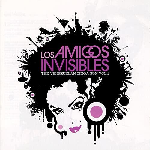 Los Amigos Invisibles The Venezuelan Zinga Son Vol. 1 (CD)