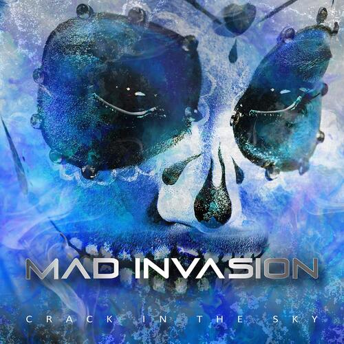 Mad Invasion Crack In The Sky (CD) 