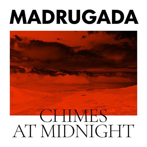Madrugada Chimes At Midnight (CD)