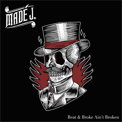 Madé J. Beat & Broke Ain't Broken (CD)