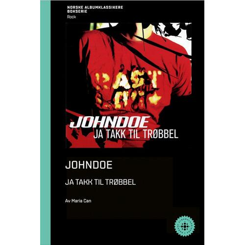 Maria Can Johndoe - Ja Takk Til Trøbbel (BOK) 