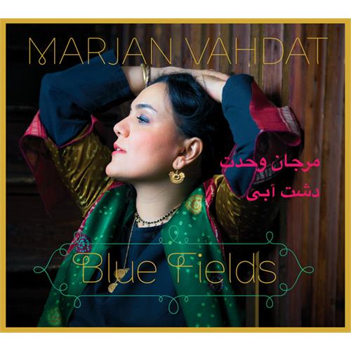 Marjan Vahdat Blue Fields (CD)