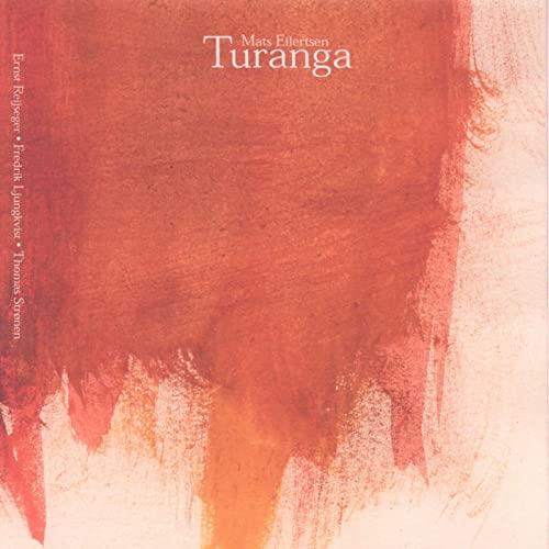 Mats Eilertsen Turanga (CD)
