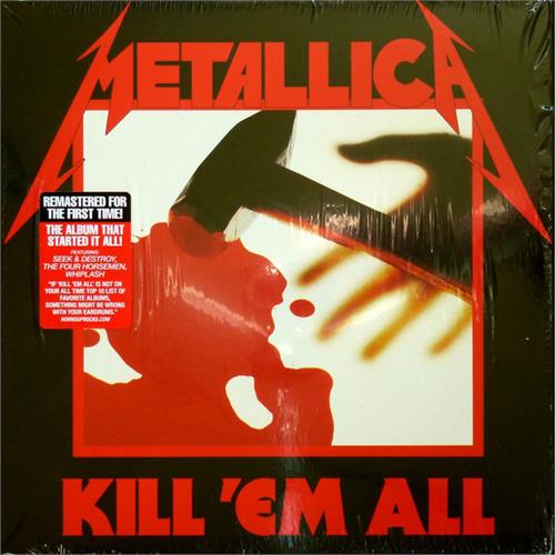 Metallica Kill 'Em All (US Version - RMST) (LP)