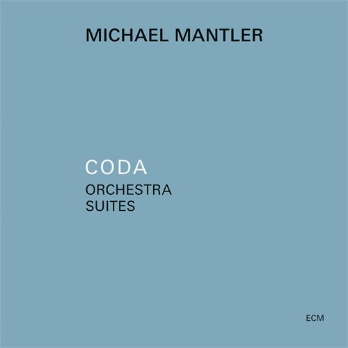 Michael Mantler Coda - Orchestra Suites (CD)