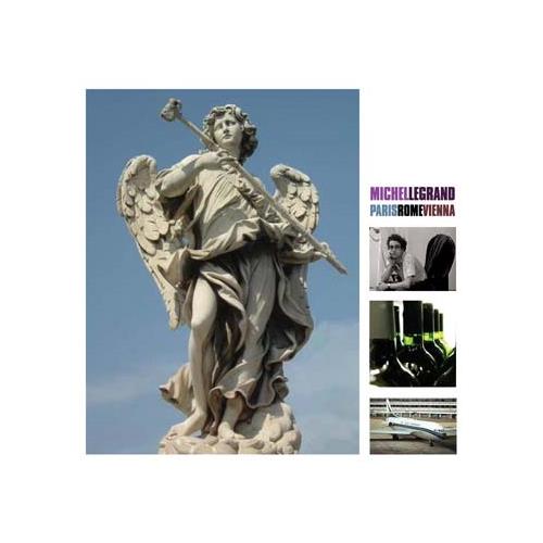 Michel Legrand Paris Rome Vienna (CD)
