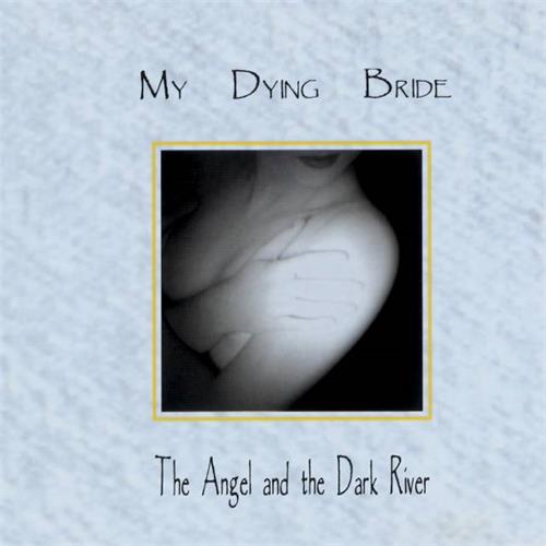 My Dying Bride Angel & The Dark River (CD)