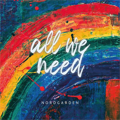 Nordgarden All We Need (CD)