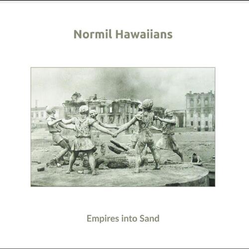Normil Hawaiians Empires Into Sand (CD)
