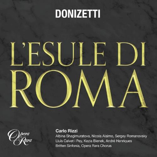 Opera Donizetti: L'Esule Di Roma (2CD)