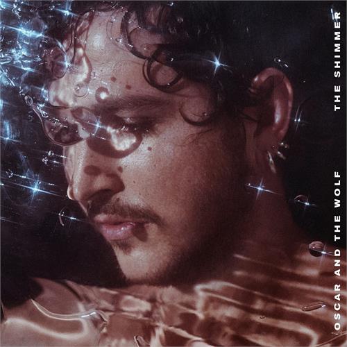 Oscar And The Wolf Shimmer (LP)