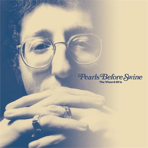 Pearls Before Swine The Wizard Of Is (2CD) 