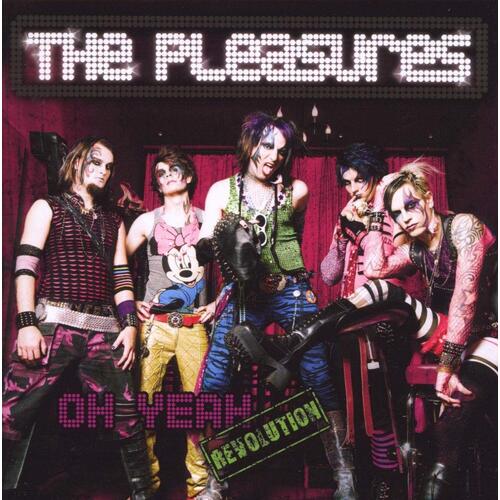 Pleasures Oh Yeah Revolution (CD) 
