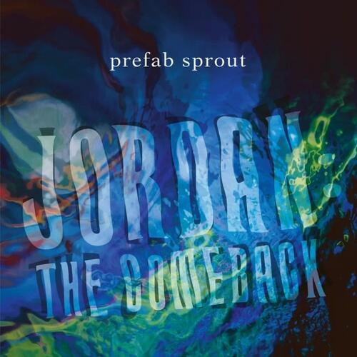 Prefab Sprout Jordan: The Comeback - LTD (2LP) 