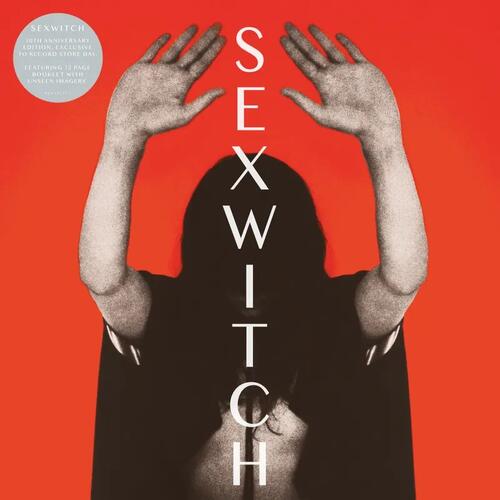 Sexwitch Sexwitch: 10th Anniversary - RSD (LP) 