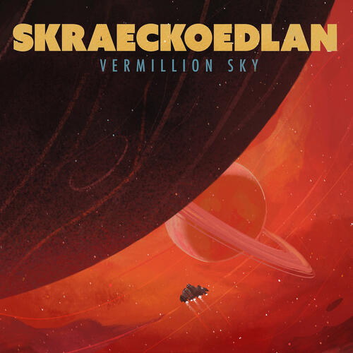 Skraeckodlan Vermillion Sky (LP)