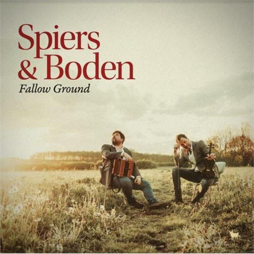 Spiers & Boden Fallow Ground (LP)