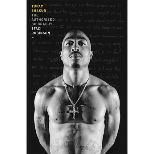 Staci Robinson Tupac Shakur: The Authorised… (BOK)