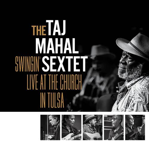 Taj Mahal Swingin' Live At The… - LTD Indie (LP)