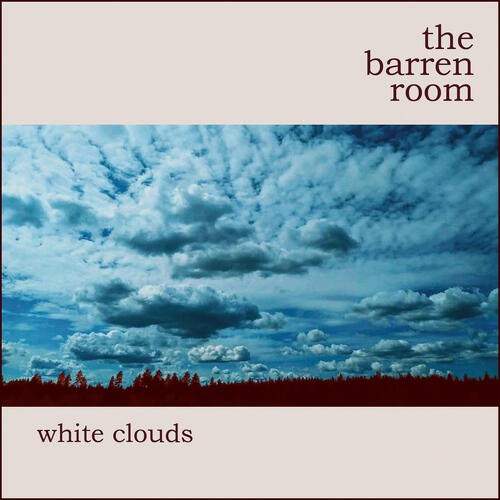 The Barren Room White Clouds - LTD (LP) 